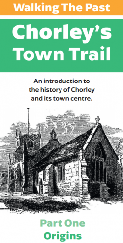 Chorley Town Trail Leaflet